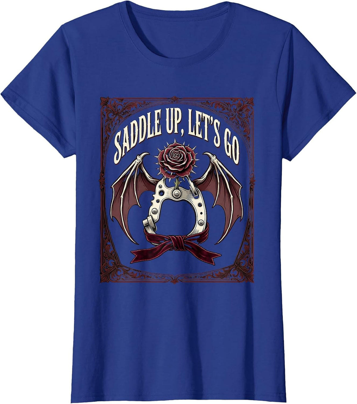 Women's Saddle Up Lets Go Western Cowboy Design T-Shirt - Royal Blue