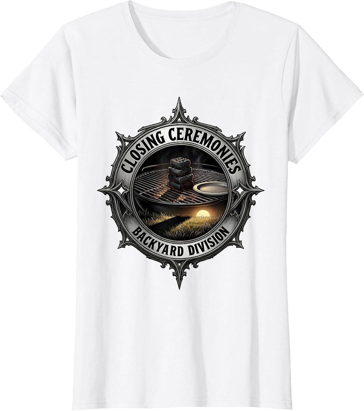 Closing Ceremonies Backyard Division Gothic Grill Humor T-Shirt - White