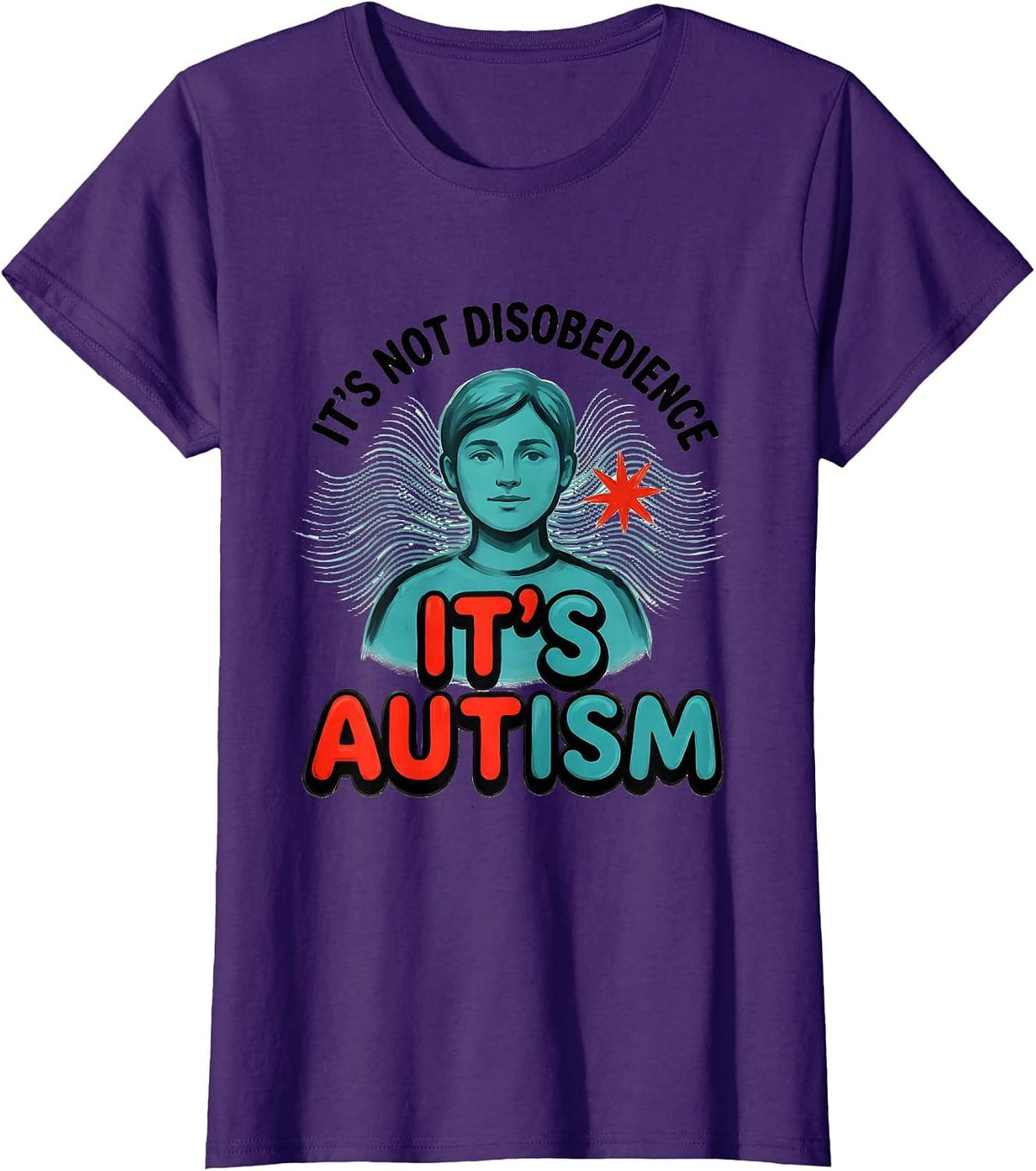Women's It's Not Disobedience It's Autism Funny Autism Acceptance T-Shirt - Purple