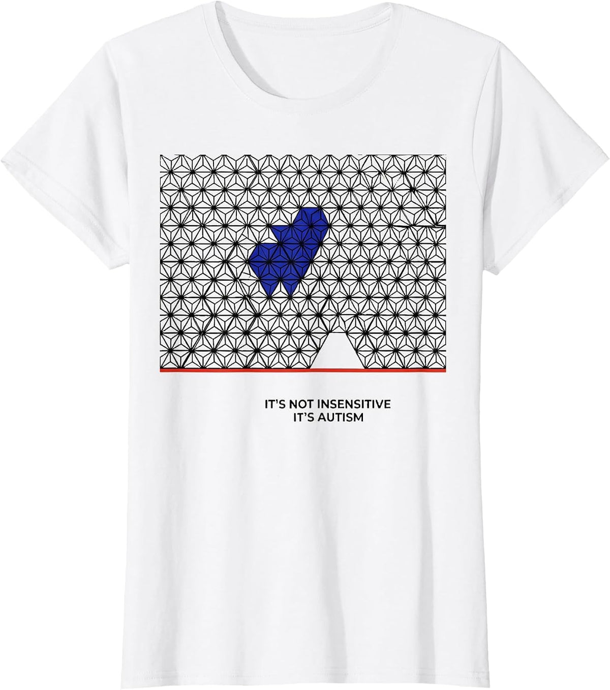 Women's It's Not Insensitive It's Autism Geometric Neurodiversity T-Shirt - White