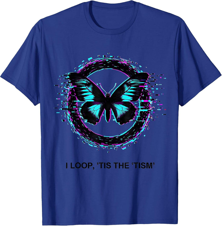 I Loop, 'Tis The 'Tism Funny Autism Meme Autistic Awareness T-Shirt - Royal Blue