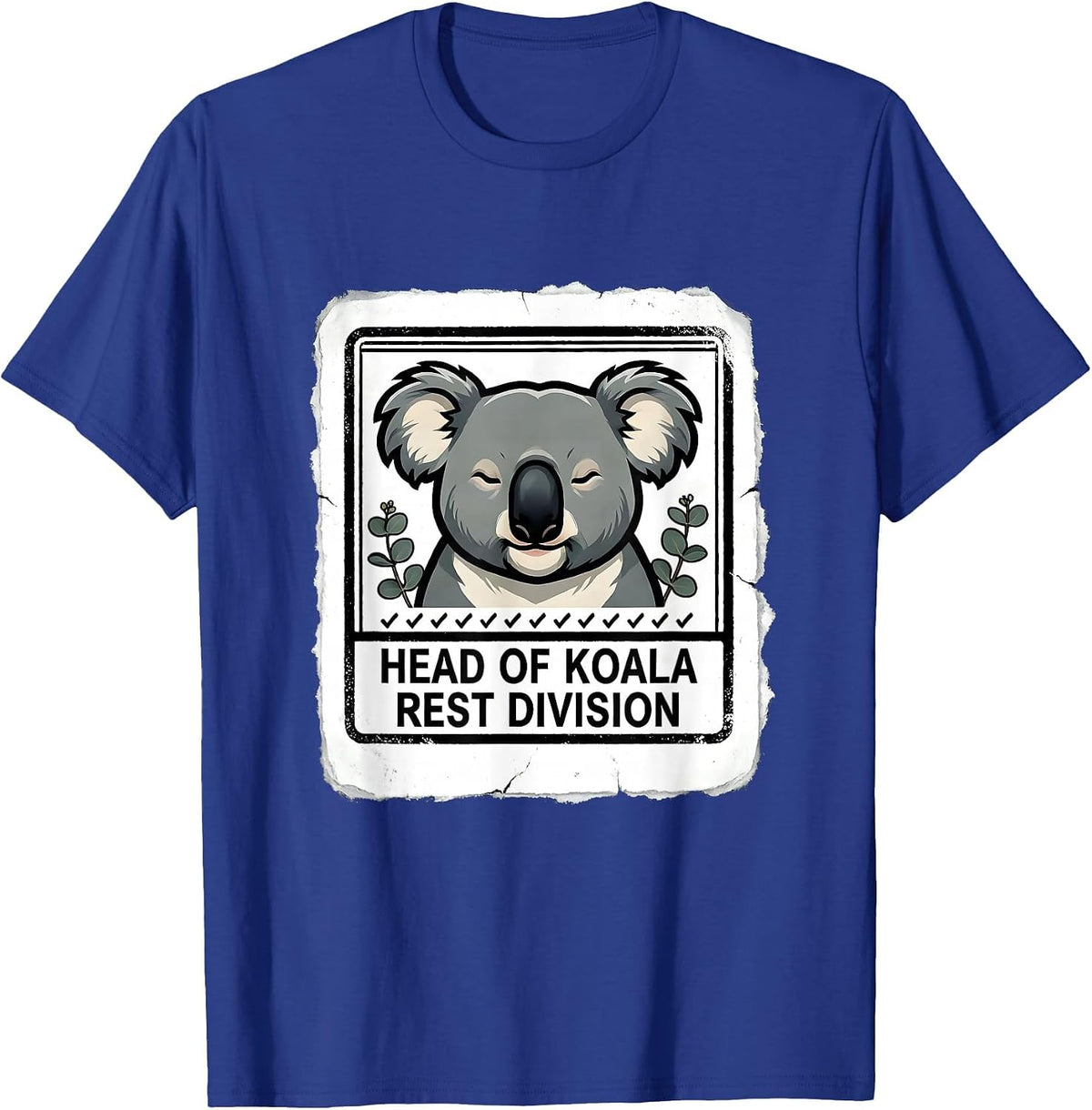 Head Of Koala Rest Division Cute Koala Lover Gift Novelty T-Shirt - Royal Blue