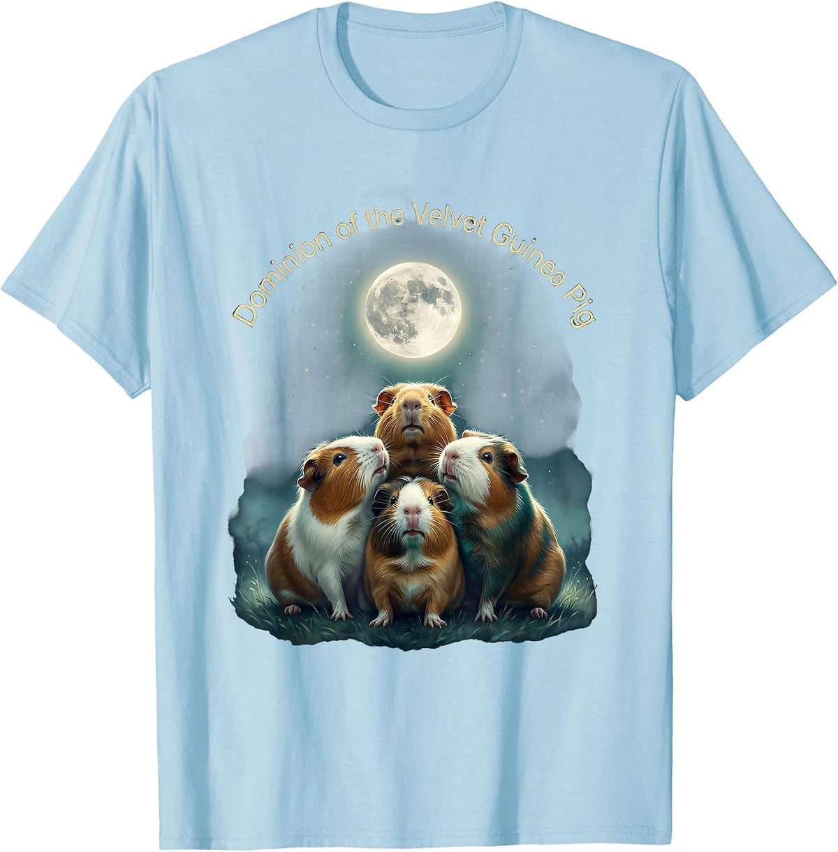 Men's Dominion of the Velvet Guinea Pig Funny Guinea Pig Lover T-Shirt - Baby Blue
