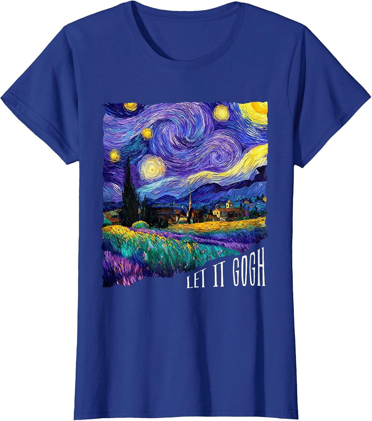 Let It Gogh Funny Lover Van Gogh Starry Night T-Shirt - Royal Blue