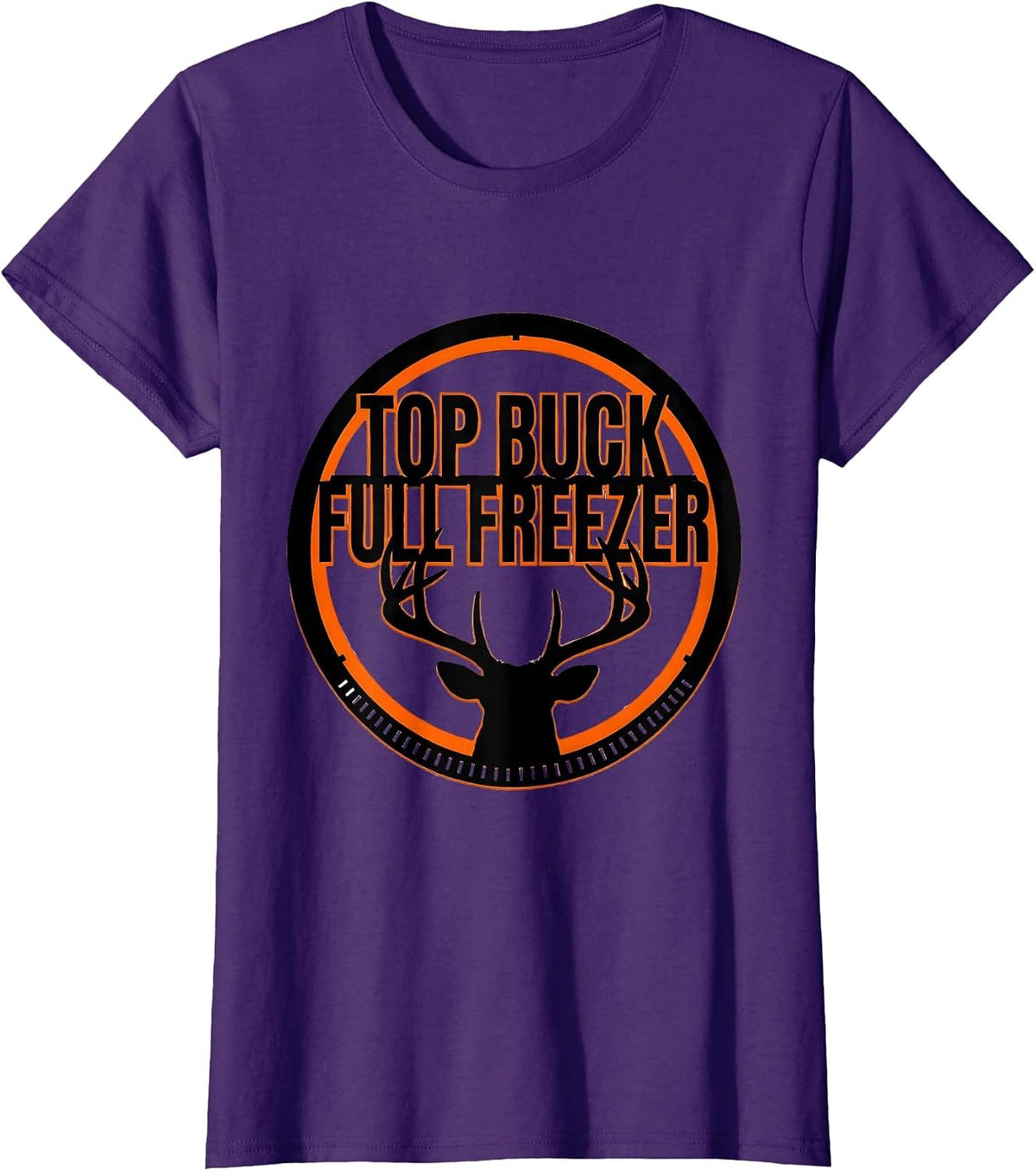 Women's Top Buck Full Freezer Funny Deer Hunting Camo Dad Humor T-Shirt - Purple