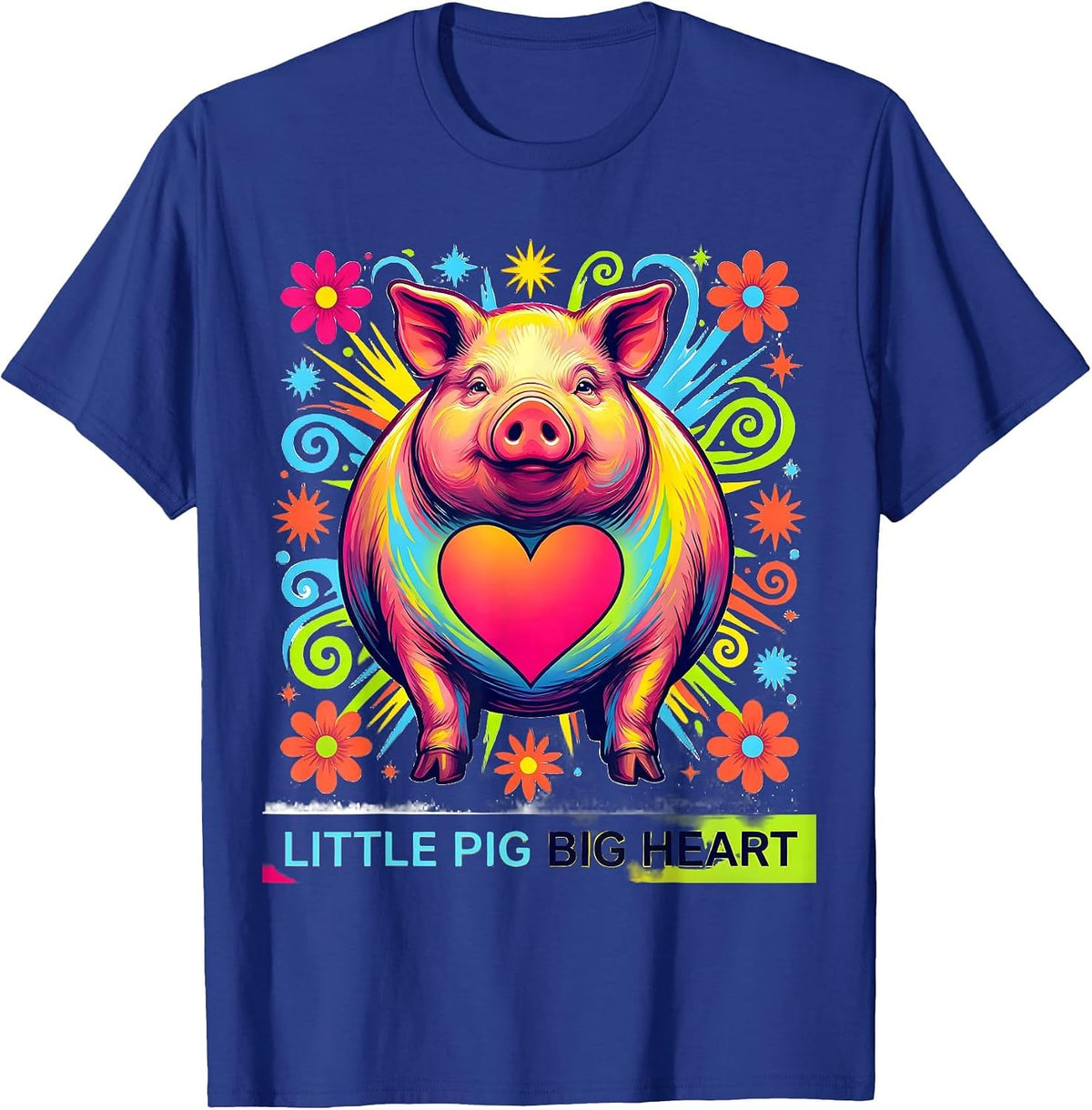 Little Pig Big Heart Cute Pig Lover Design T-Shirt - Royal Blue