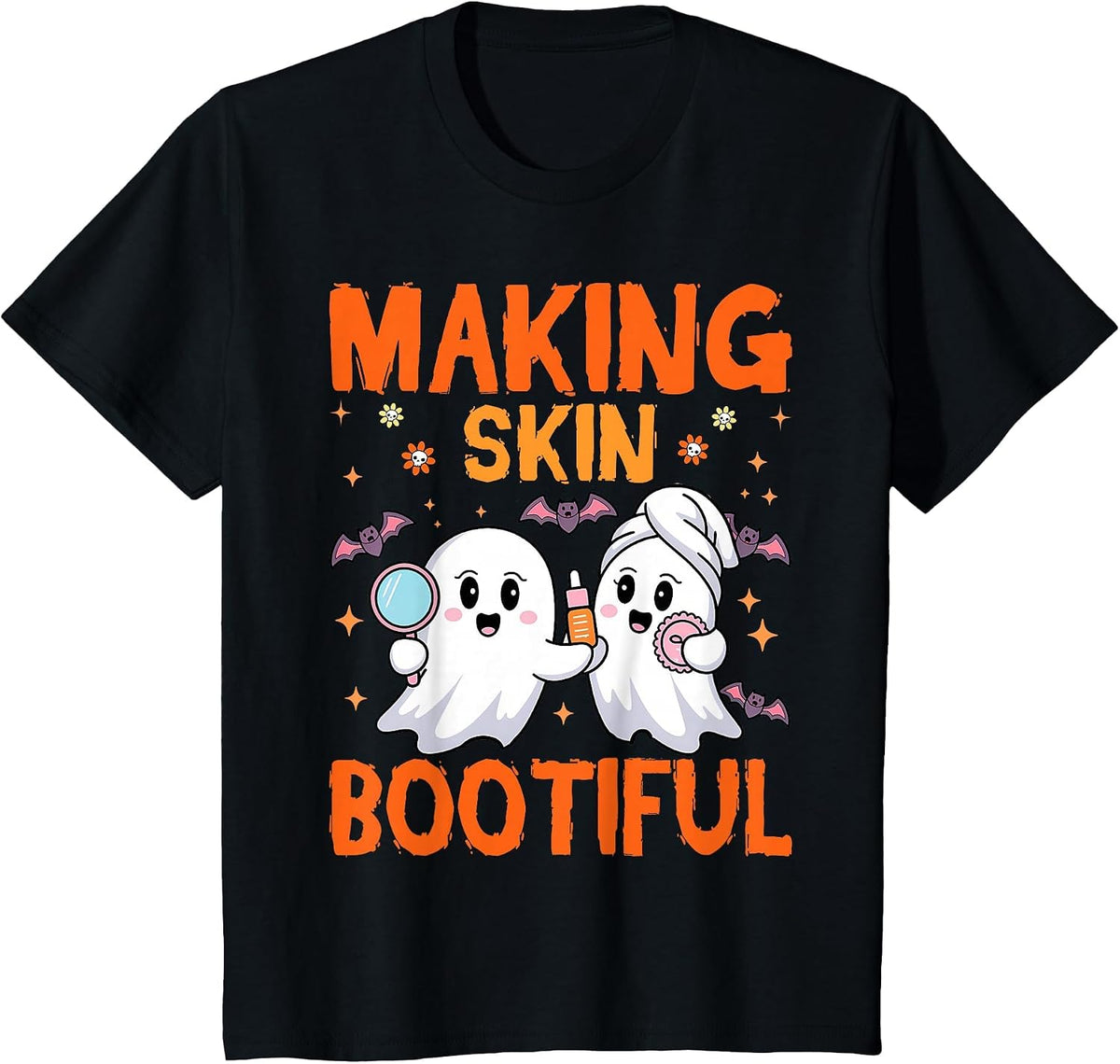 Making Skin Bootiful Estheticians Skincare Lady Halloween T-Shirt - Black