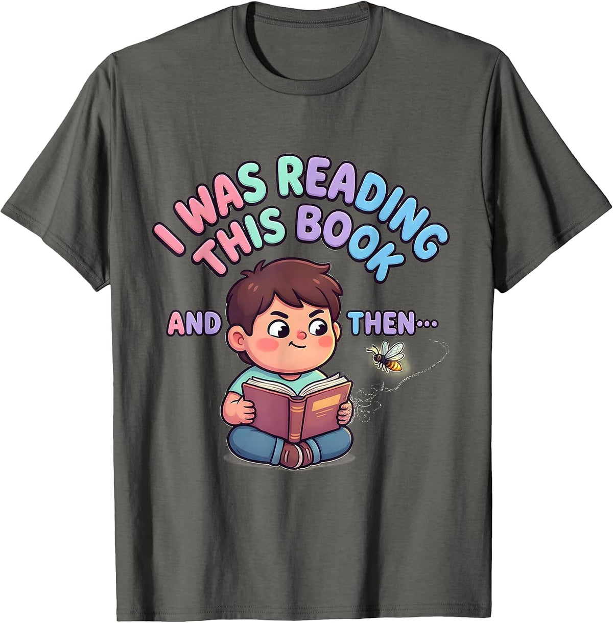 I Was Reading This Book And Then— Cute Kawaii ADHD Autism T-Shirt - Asphalt Grey