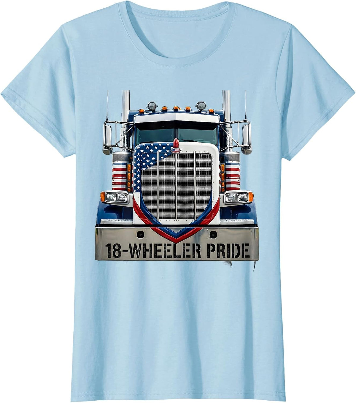 Women's 18-Wheeler Pride Patriotic Semi Truck Driver Trucker Gift T-Shirt - Baby Blue