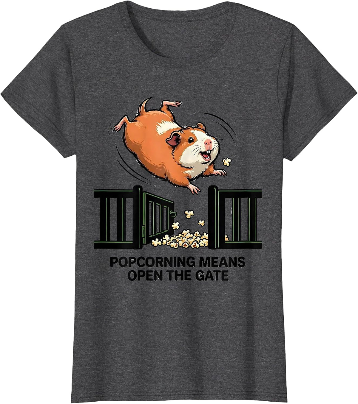Women's Popcorning Means Open The Gate Funny Guinea Pig Pet Lover T-Shirt - Dark Heather Grey