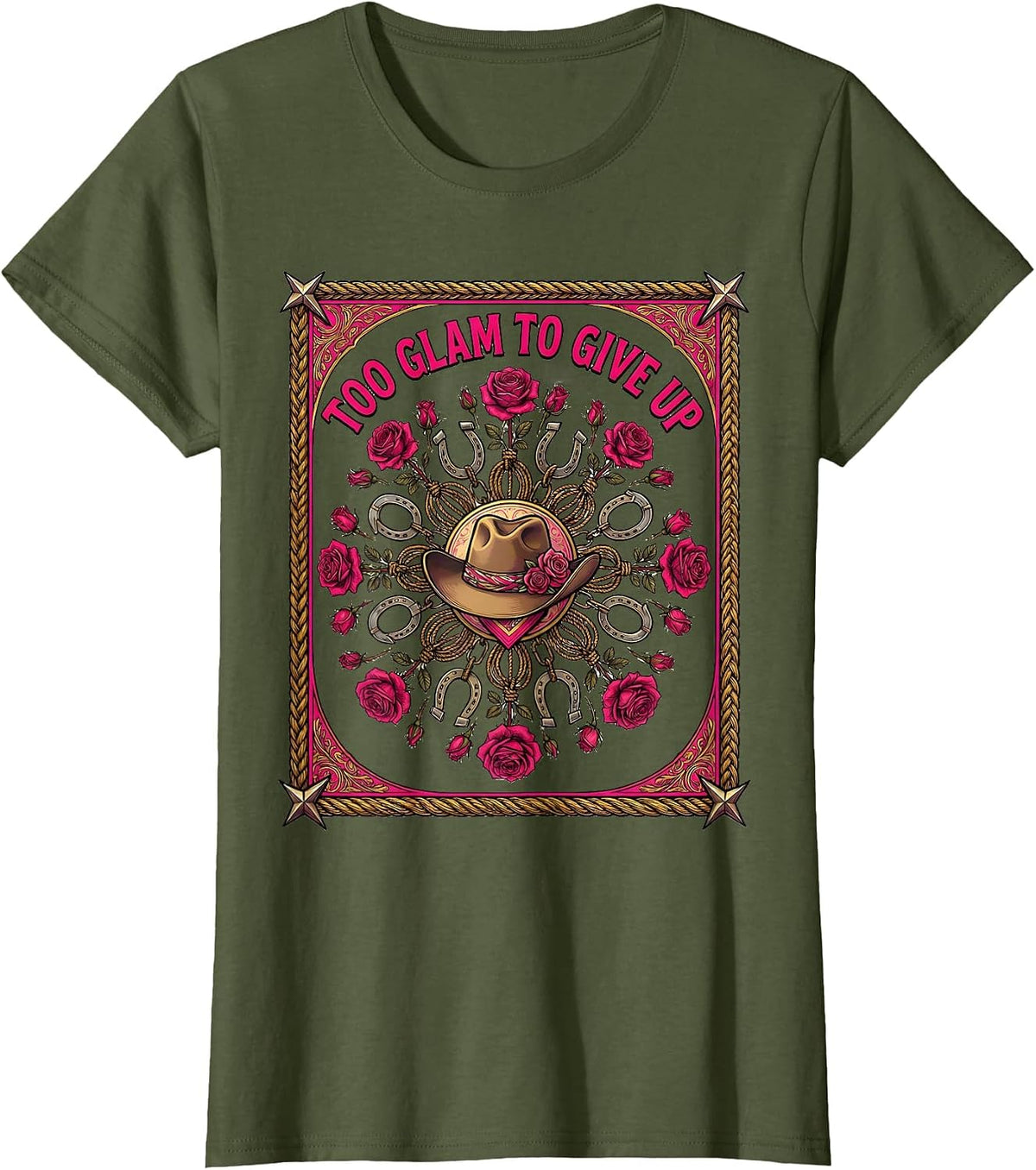 Women's Too Glam To Give Up Pink Cowgirl Design T-Shirt - Olive Green
