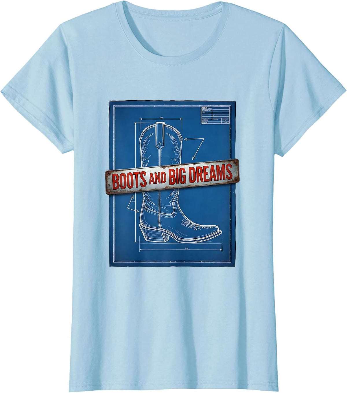 Boots and Big Dreams Western Graphic T-Shirt - Baby Blue