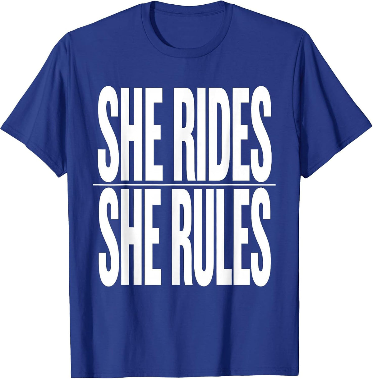 Men's She Rides She Rules Motorcycle Biker Design T-Shirt - Royal Blue