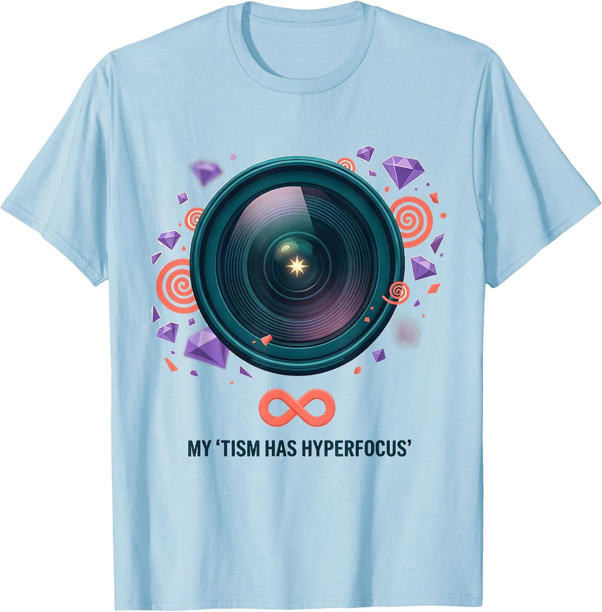 Men's My 'Tism Has Hyperfocus Funny Autistic ADHD Meme T-Shirt - Baby Blue