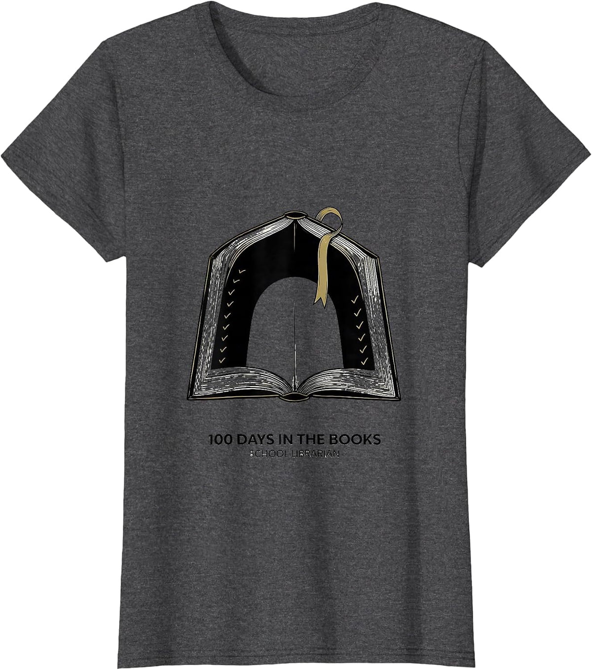 Women's 100 Days In The Books School Librarian T-Shirt - Dark Heather Grey