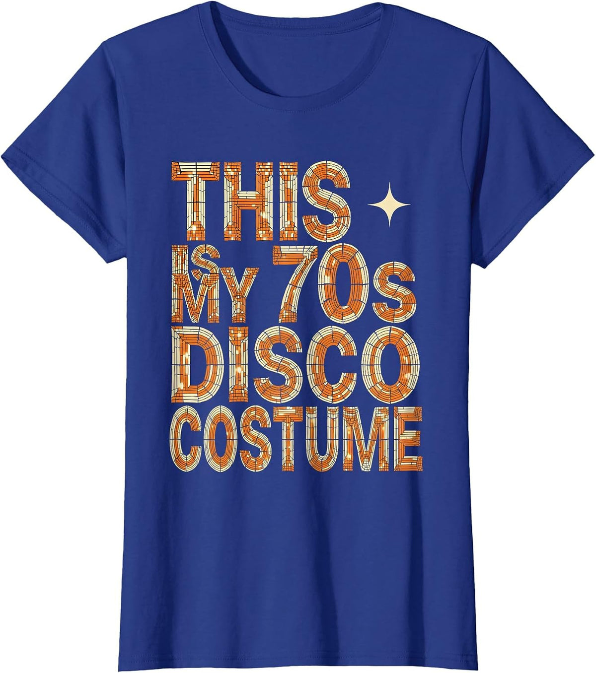 Women's This Is My 70s Disco Costume Retro Halloween Party Disco T-Shirt - Royal Blue