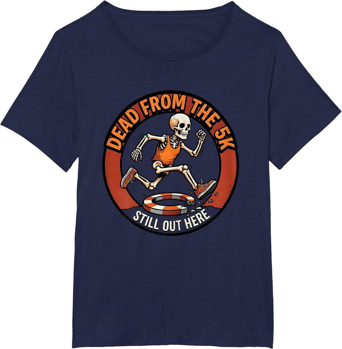 Women's Dead From The 5K Still Out Here Funny Running Club Halloween T-Shirt - Navy Blue