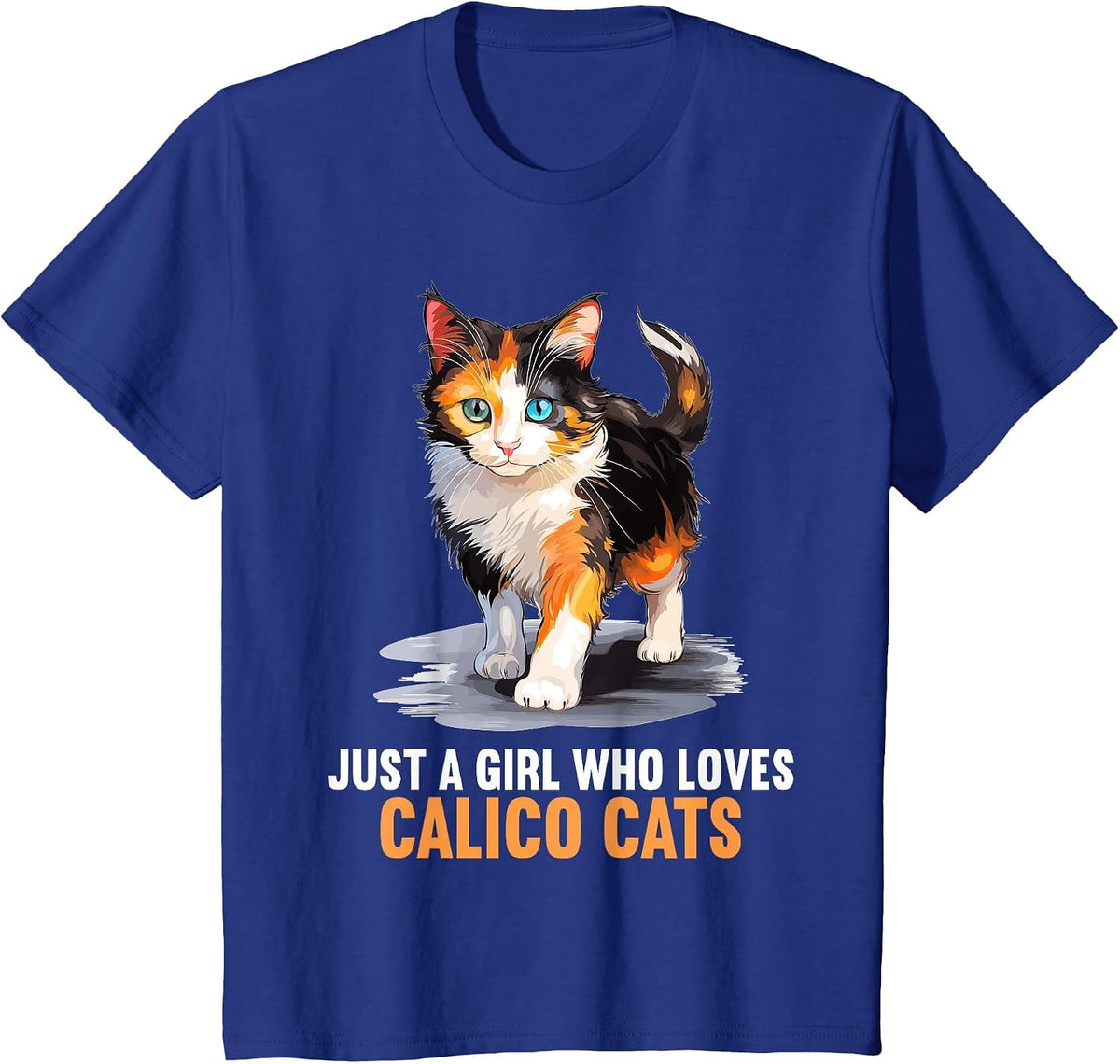 Just a Girl who Loves Calico Cats Calico Cat T-Shirt - Royal Blue