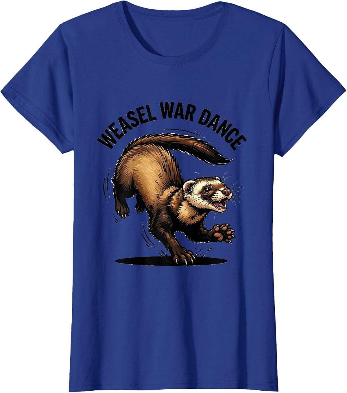 Women's Weasel War Dance Cartoon Ferret Lover Funny Gift T-Shirt - Royal Blue