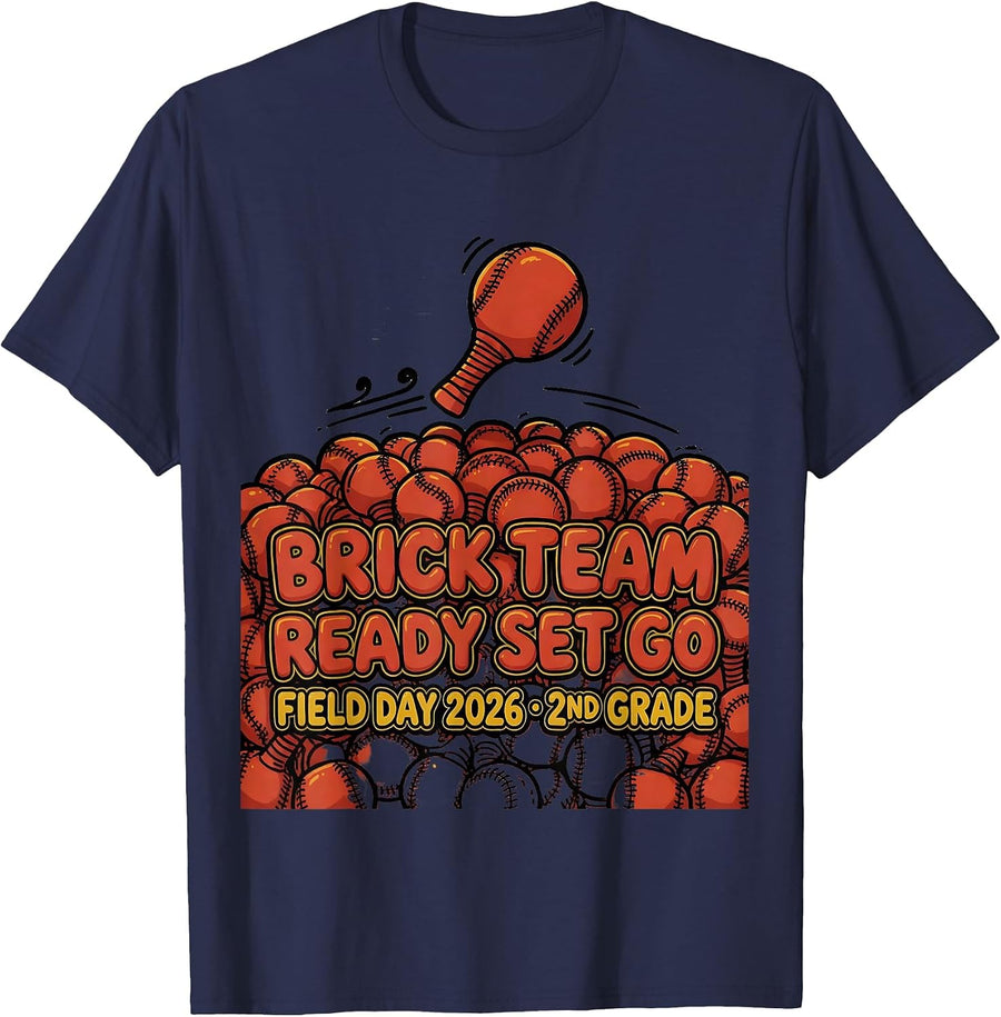 BRICK TEAM READY SET GO FIELD DAY 2026 2ND GRADE School T-Shirt - Navy Blue