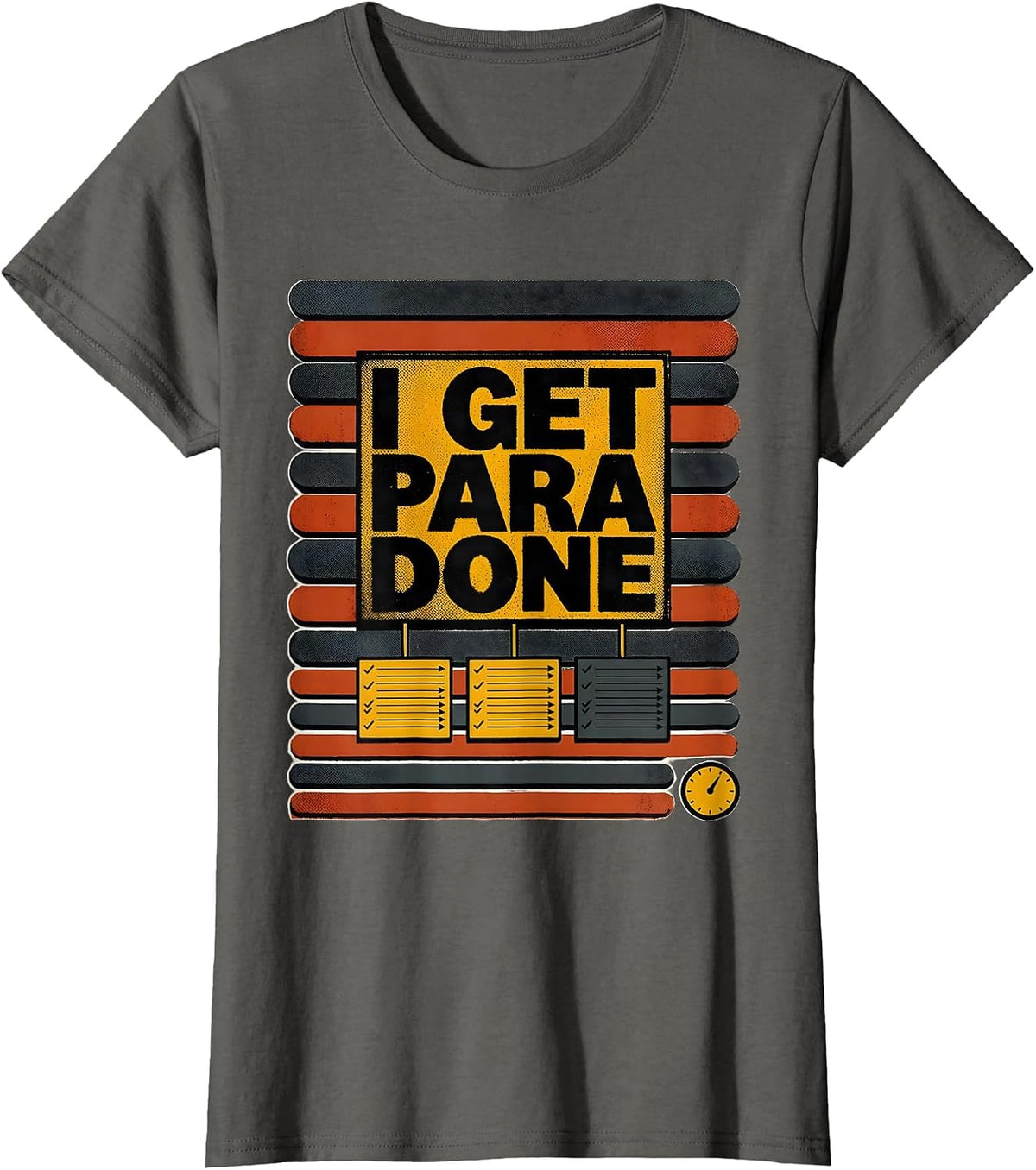 Women's I Get Para Done Funny Paraprofessional Teacher Appreciation T-Shirt - Asphalt Grey