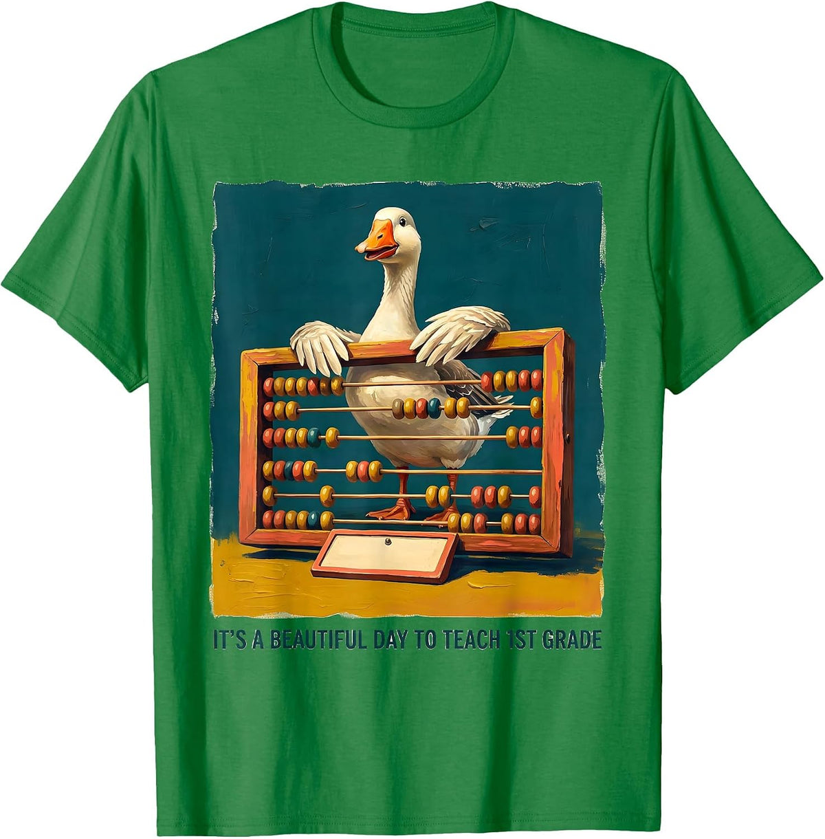 Men's It's A Beautiful Day To Teach 1st Grade Teacher T-Shirt - Kelly Green