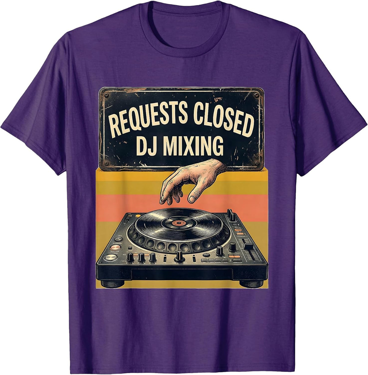 Men's Requests Closed DJ Mixing Funny DJ Gift Retro Music Lover T-Shirt - Purple