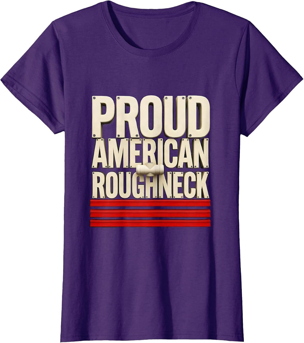 Women's Proud American Roughneck Patriotic Oilfield Worker Trade T-Shirt - Purple
