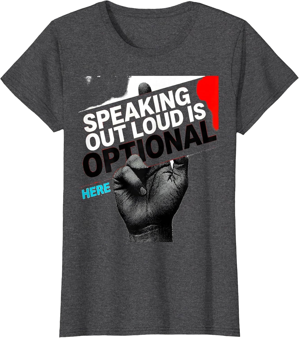 Women's Speaking Out Loud Is Optional Here AAC SLP Communication T-Shirt - Dark Heather Grey