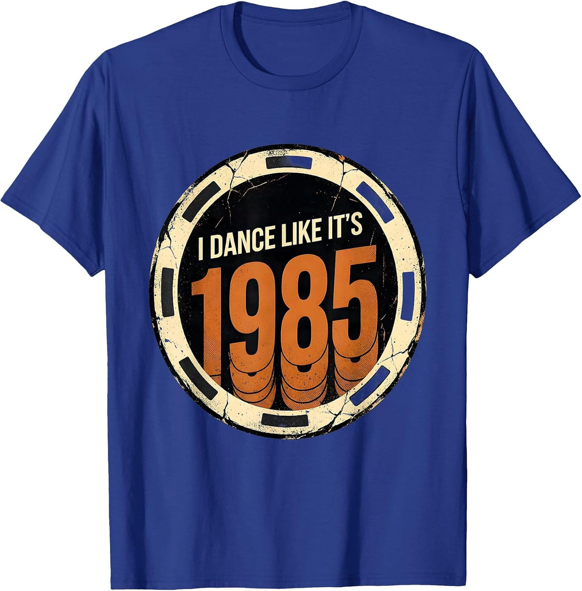 I Dance Like It's 1985 Distressed Retro Humor Vintage T-Shirt - Royal Blue