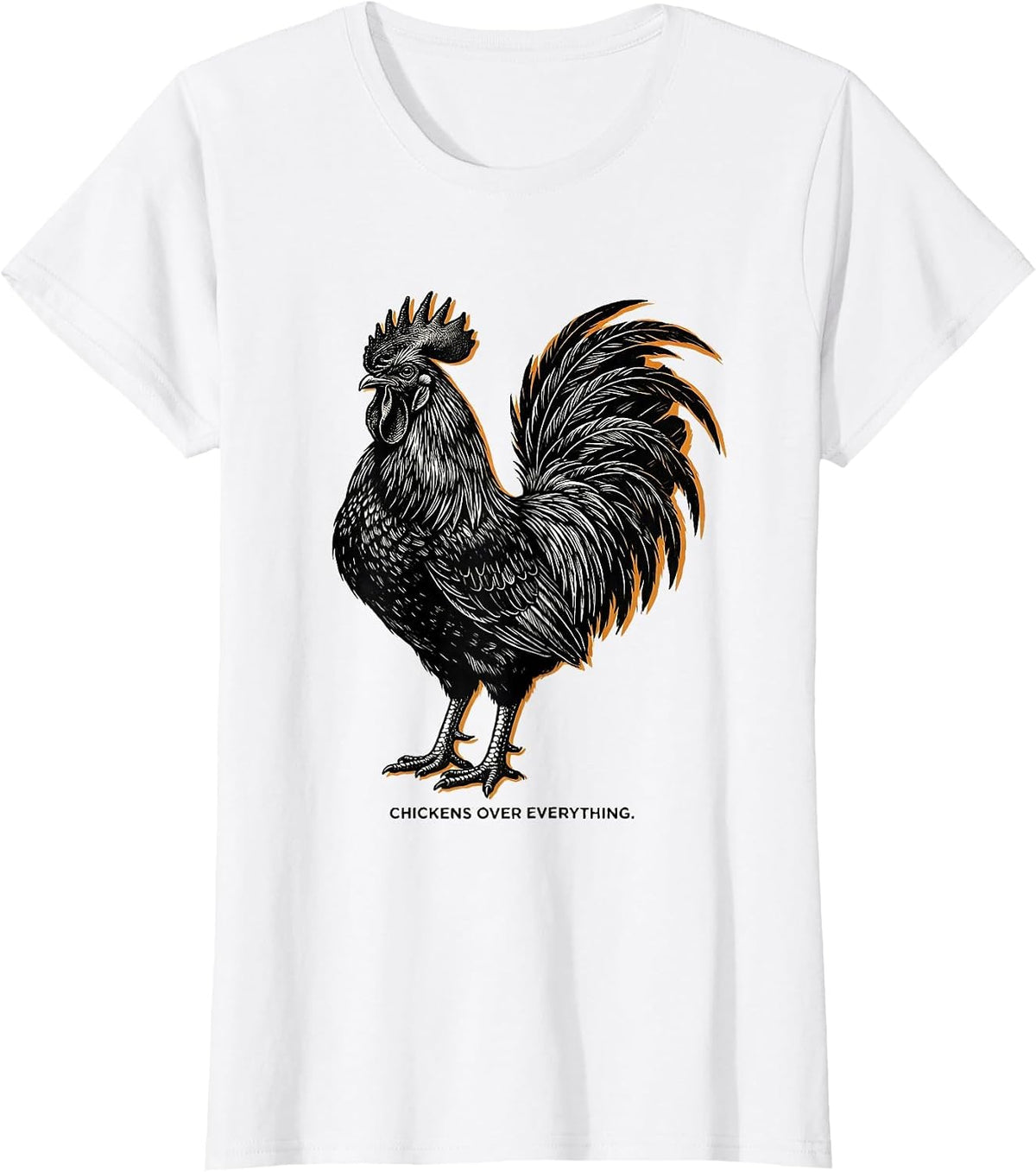 Chickens Over Everything Poultry Lover Design T-Shirt - White