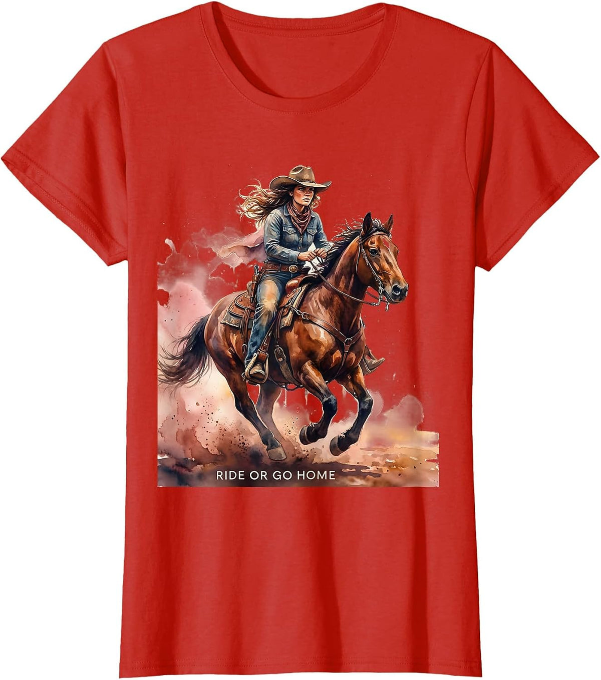 Ride Or Go Home Bold Cowgirl Design T-Shirt - Red