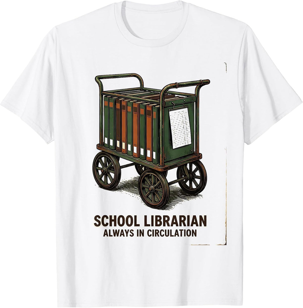Men's School Librarian, Always In Circulation Vintage T-Shirt - White
