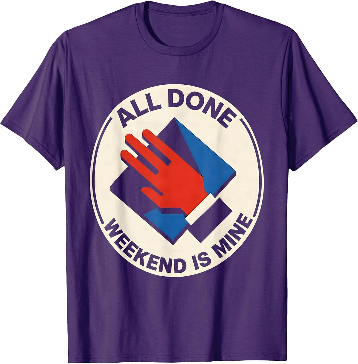 Men's All Done Weekend Is Mine Bauhaus Modernist ASL Teacher T-Shirt - Purple