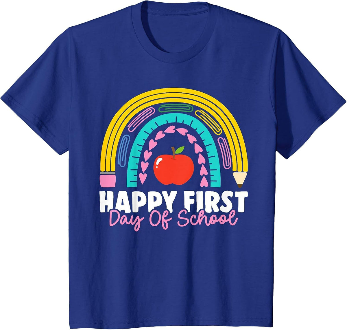 Happy First Day of School Teacher Back to School Rainbow T-Shirt - Royal Blue