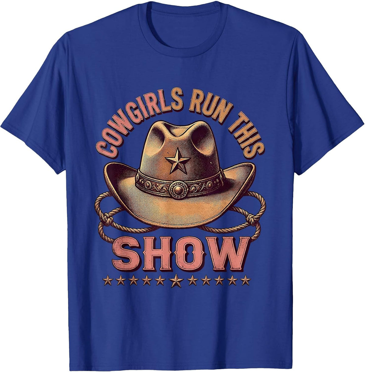 Men's Cowgirls Run This Show Rodeo Graphic Design T-Shirt - Royal Blue