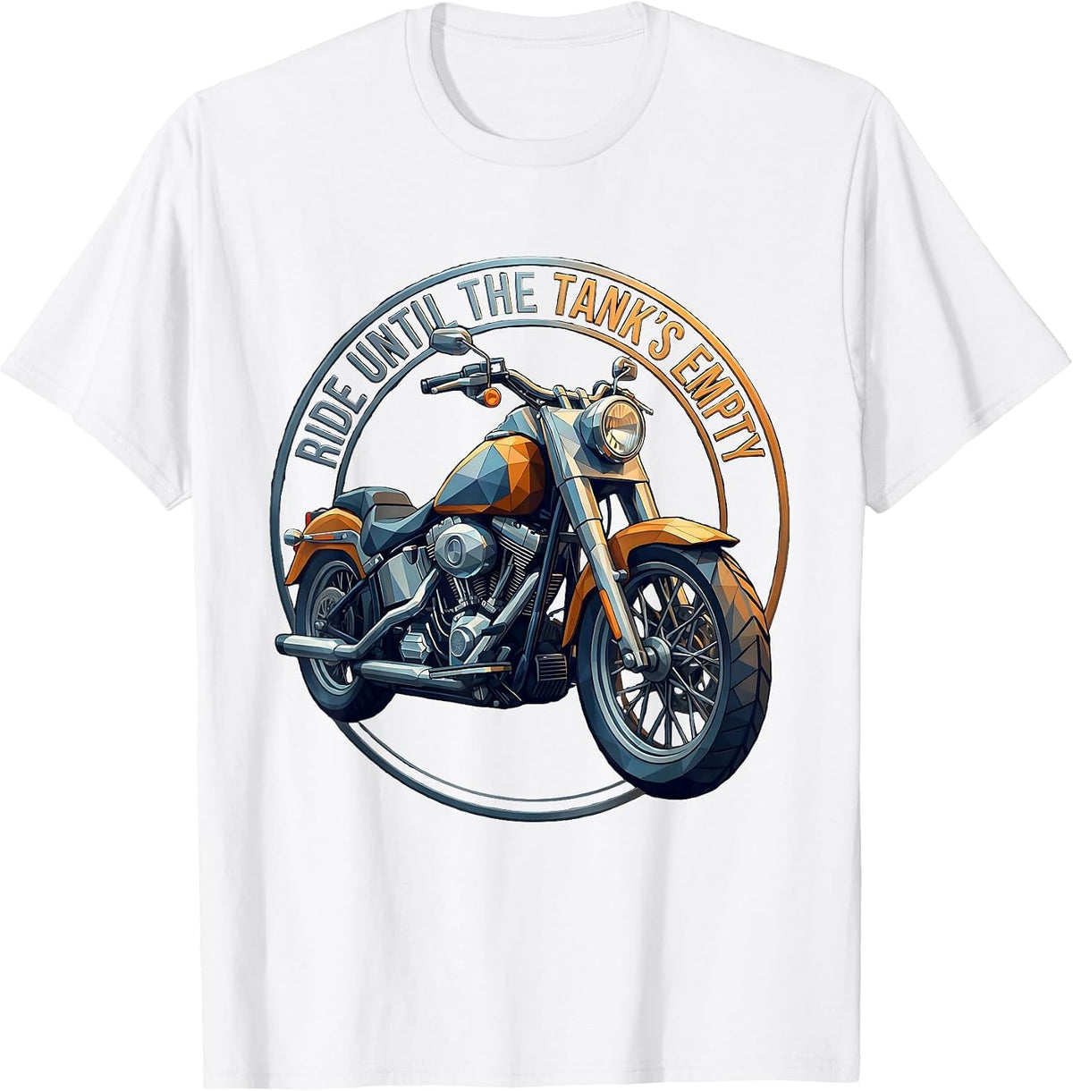 Men's Ride Until The Tank's Empty Motorcycle Design T-Shirt - White