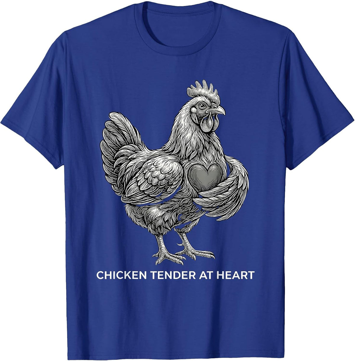 Chicken Tender At Heart Funny Chicken Design T-Shirt - Royal Blue