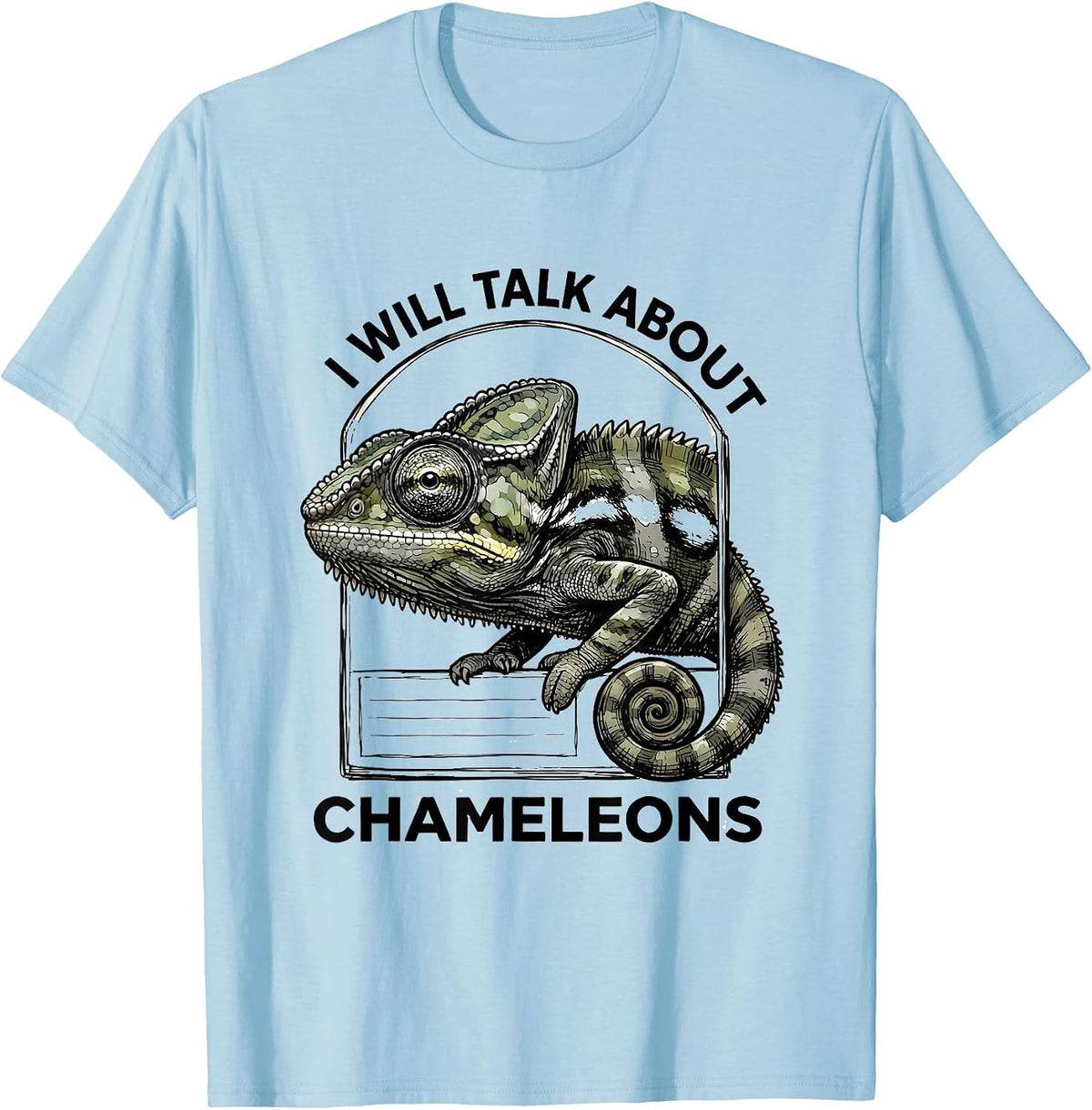 Men's I Will Talk About Chameleons Hand-Sketched Reptile Lover T-Shirt - Baby Blue