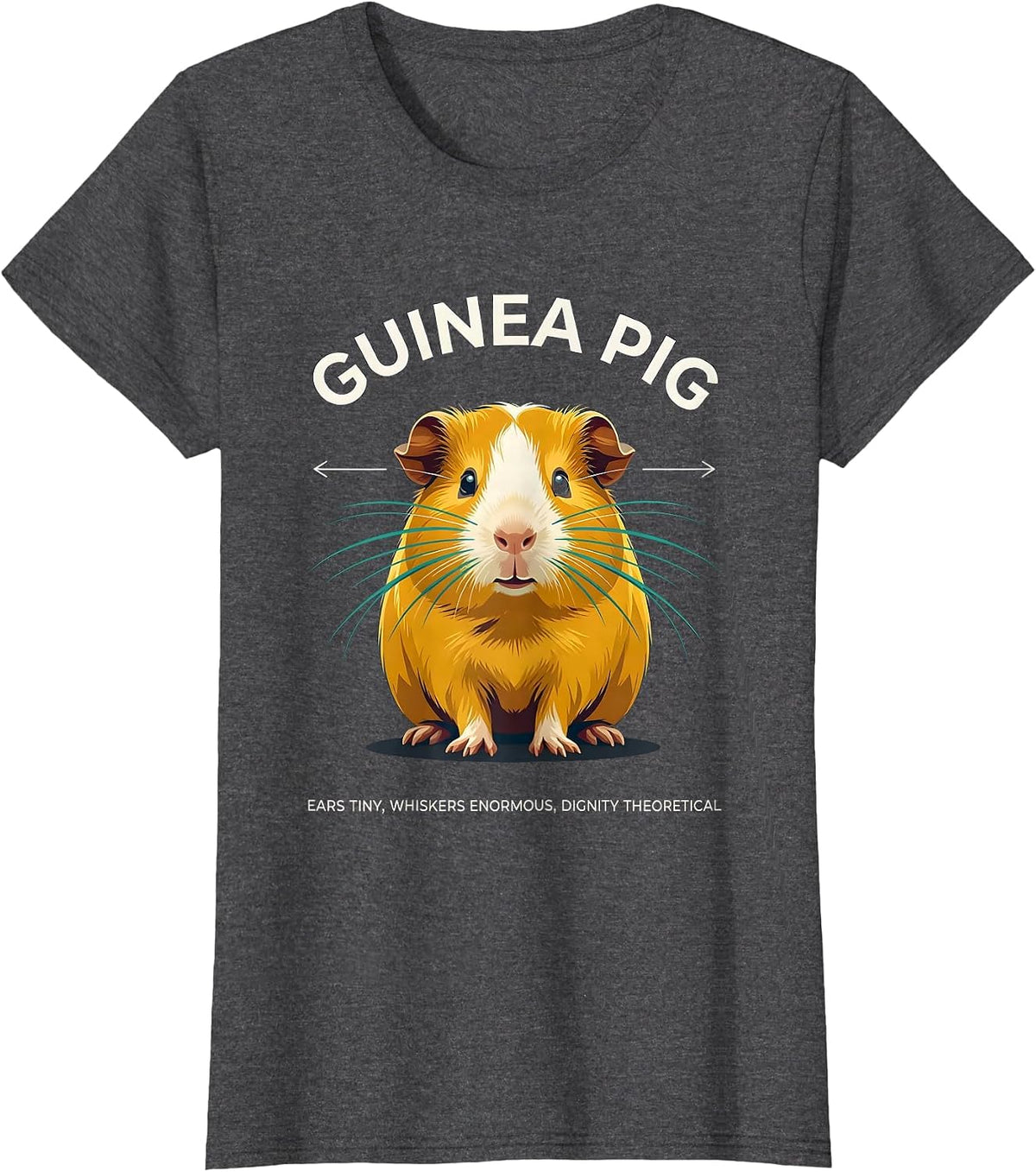 Women's Guinea Pig Ears Tiny Whiskers Enormous Funny Pet Lover T-Shirt - Dark Heather Grey