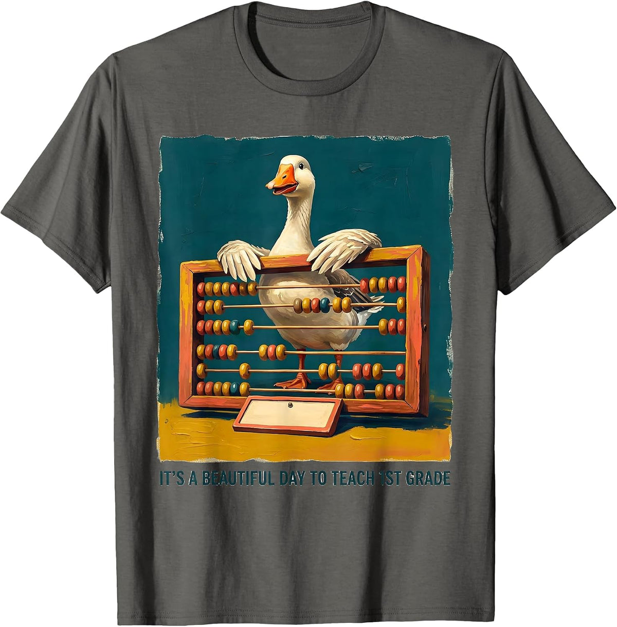 Men's It's A Beautiful Day To Teach 1st Grade Teacher T-Shirt - Asphalt Grey