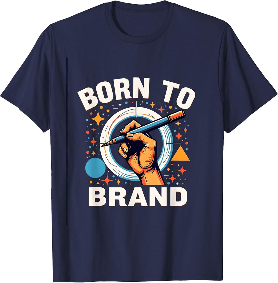 Born to Brand Graphic Designer Statement Design T-Shirt - Navy Blue