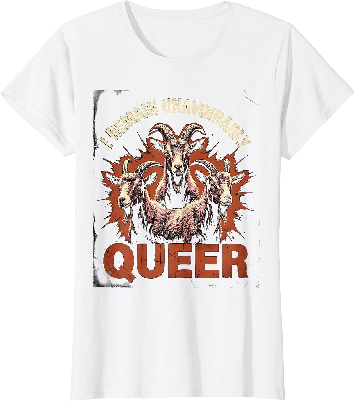 I Remain Unavoidably Queer Funny LGBTQ Meme Bootleg T-Shirt - White