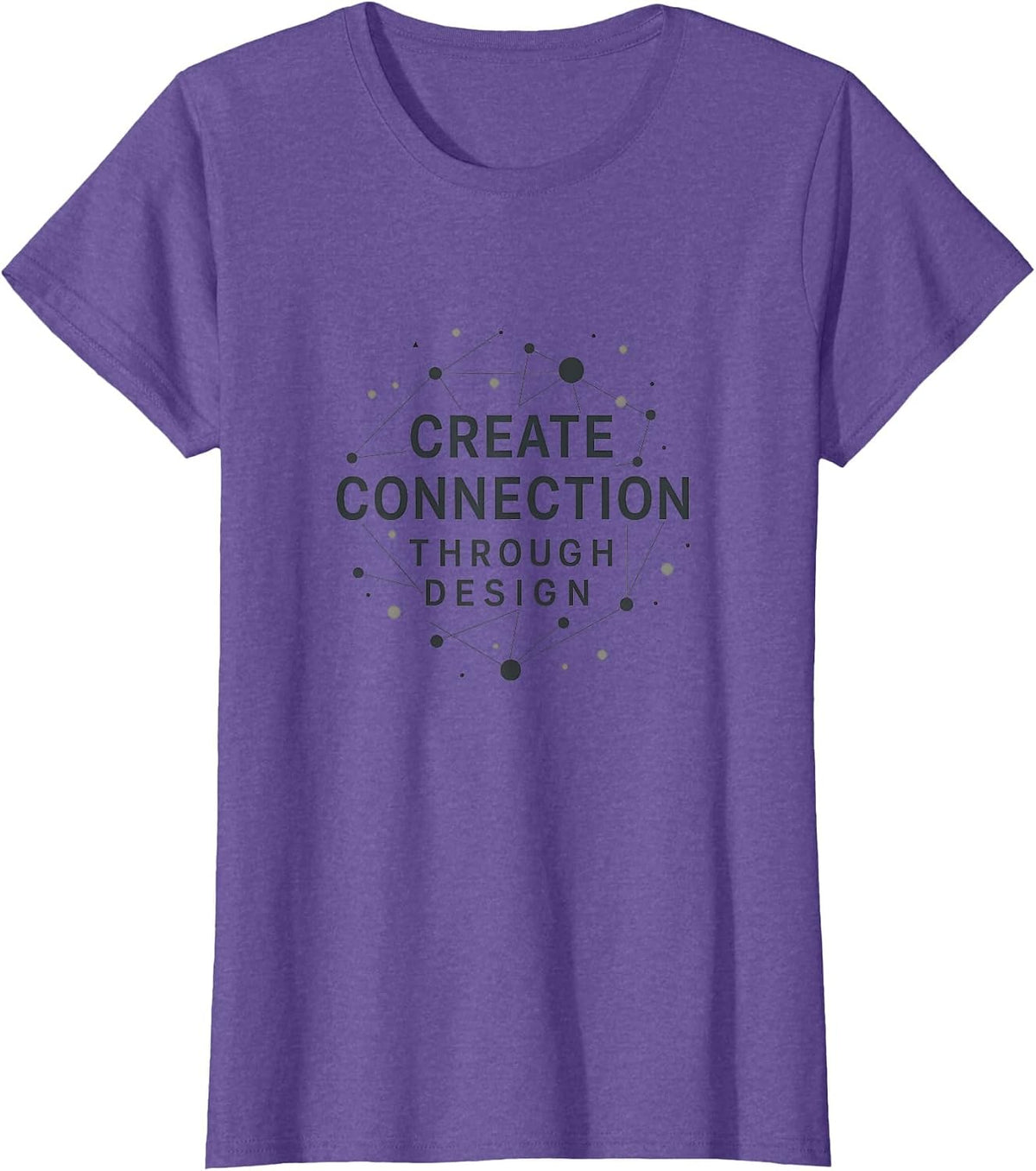 Create Connection Through Design Graphic T-Shirt - Purple Heather