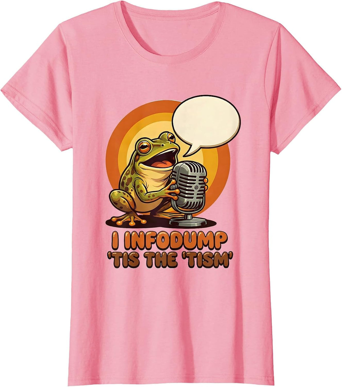 Women's I Infodump 'Tis The 'Tism Funny Autism Awareness Meme T-Shirt - Pink