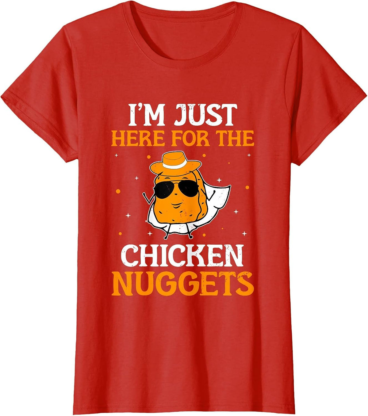 I'm Just Here for The Chicken Nuggets Nug Lover Chicken T-Shirt - Red