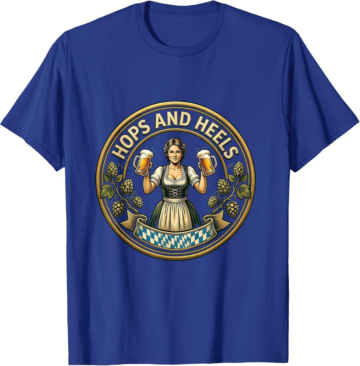 Hops and Heels Oktoberfest Celebration Design T-Shirt - Royal Blue