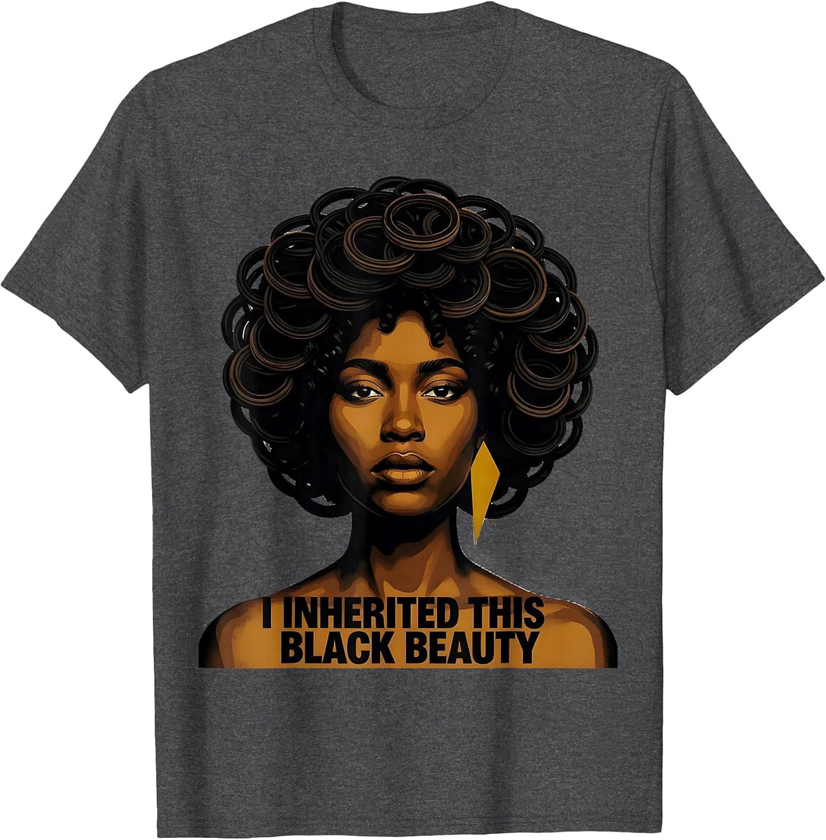 I Inherited This Black Beauty Afro Pride Black History Month T-Shirt - Dark Heather Grey