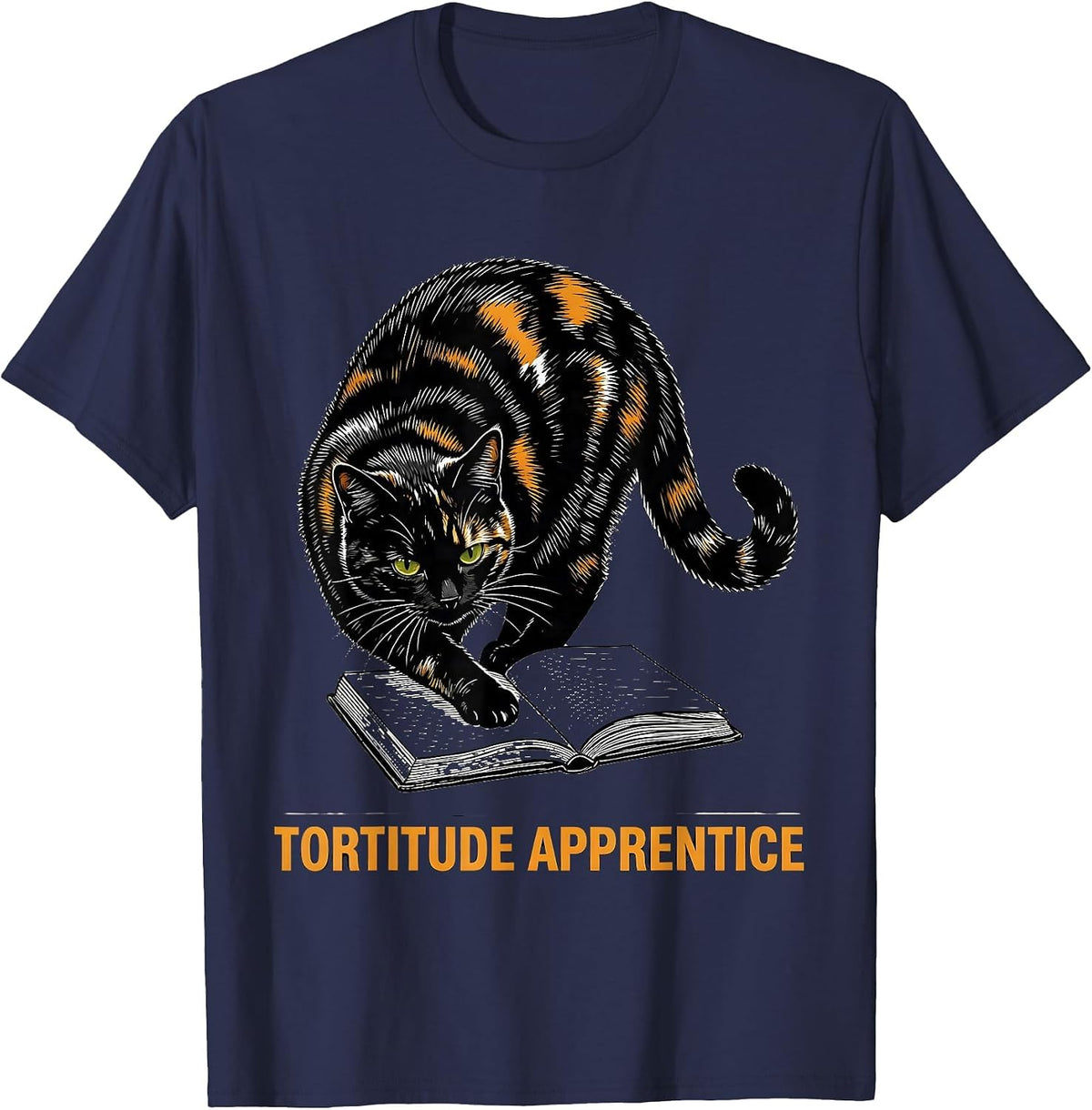 Tortitude Apprentice Funny Tortie Cat Lover Pet Owner Humor T-Shirt - Navy Blue