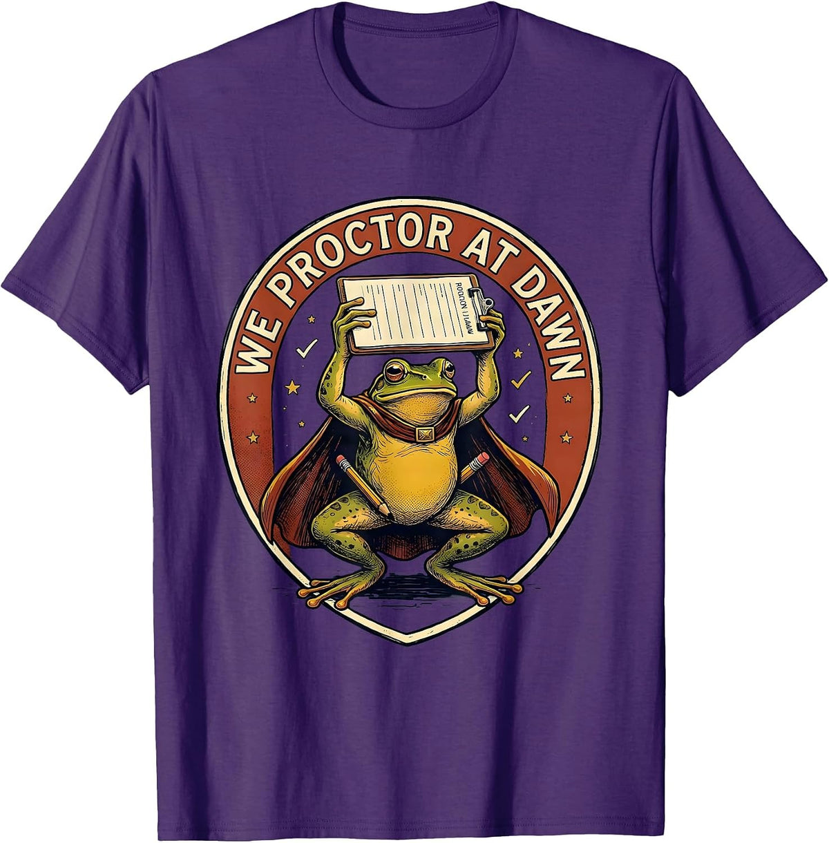 Men's We Proctor At Dawn Funny Frog Teacher Back to School T-Shirt - Purple